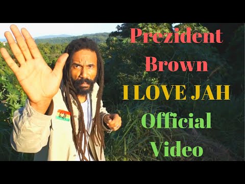 Prezident Brown - I Love Jah - Official Video - Do Thy Work EP 2012
