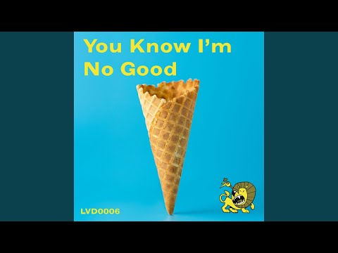 You Know I'm No Good (feat. Hollie Cook)
