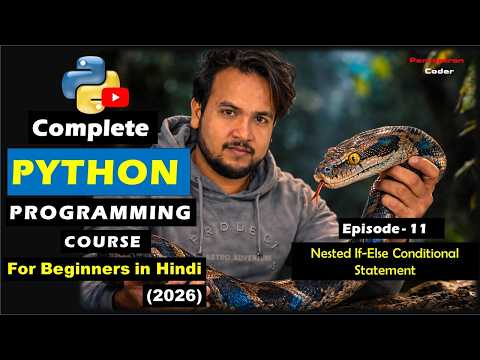 Nested If Else Conditional Statement Advanced Decision Making Python Tutorial Episode 11