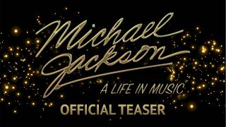 Michael Jackson: A Life in Music - Official Teaser