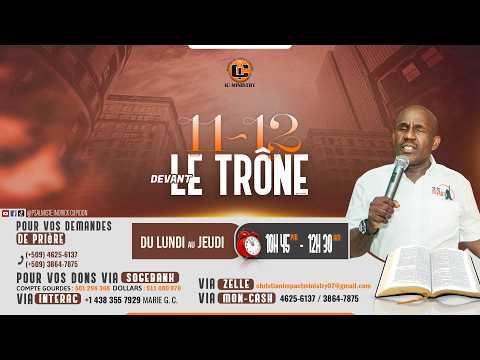 EN DIRECT | 11-12 DEVANT LE TRÔNE - 11 FÉVRIER 2026 | Psalmiste Indrick Cupidon