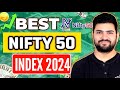 Best Nifty 50 Index Fund 2024 | Best Mutual Funds for 2024