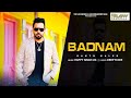 Badnam Official Video Kanth Kaler New Punjabi Song 2023