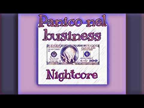 *NightCore* LOS MAKASUPLES - PANICO NEL BUSINESS