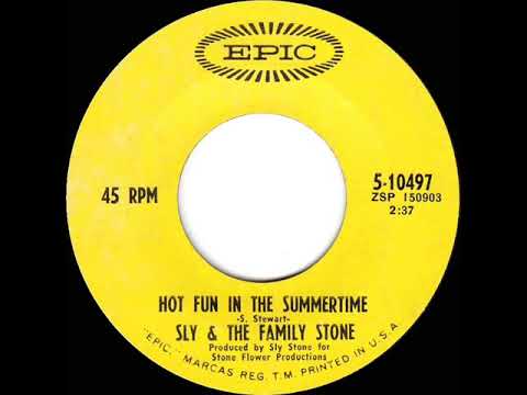 1969 HITS ARCHIVE: Hot Fun In The Summertime - Sly & The Family Stone (a #2 record--mono 45)