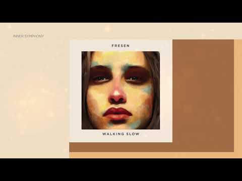 Fresen - Walking Slow (Original Mix) | Inner Symphony