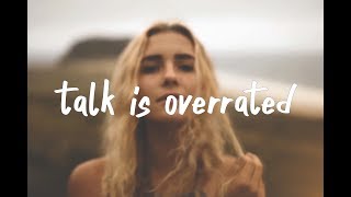 Jeremy Zucker - Talk Is Overrated ft. Blackbear (Lyric Video)