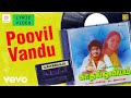 Kaadhal Oviyam Poovil Vandu Lyric Kannan Radha Ilaiyaraaja