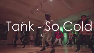 So Cold | Tank | Jared Jenkins Choreography