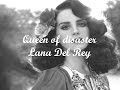 Queen of Disaster - Lana Del Rey Lyrics 