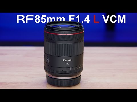 Canon RF 85mm f/1.4 L VCM