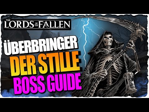 Überbringer der Stille Trio Boss Guide | Lords of the Fallen 2023 Guide Deutsch