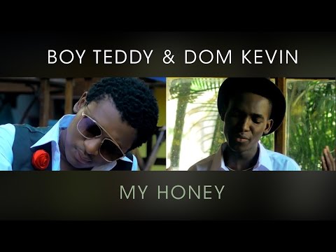 Boy Teddy & Dom Kevin - My Honey (Official Video)