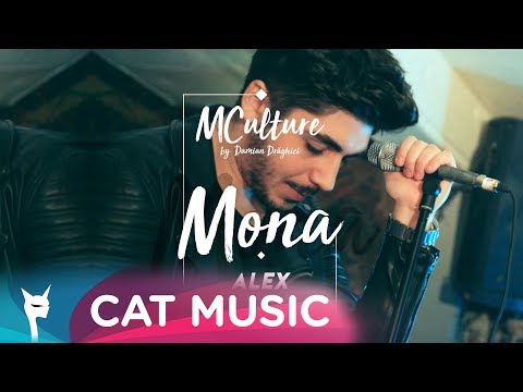 MCulture by Damian Draghici – Mona (Alex Mladin) Video