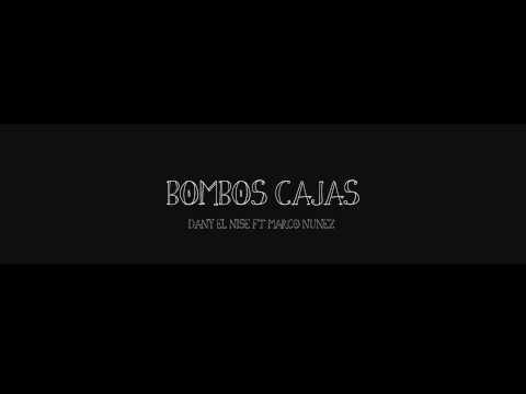 Bombos Cajas - Dany el Nise ft Marco Núñez