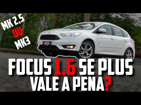 🤯 FORD FOCUS 1.6 SE PLUS (MK3,5) - VALE A PENA? 🤯