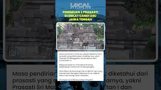 Prasasti Sri Manggala II dan Kurambitan sebut Candi Asu Berdiri Era Rakai Kayuwangi Tahun 880 Masehi