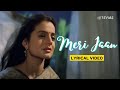 Meri Jaan Official Lyric Video KK Alka Yagnik Hrithik Ameesha Aap Mujhe Achche Lagne Lage