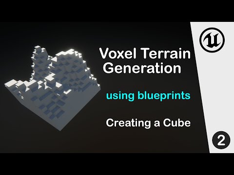 CodeBlaze - UE4 Blueprint Tutorial - Minecraft like Voxel Terrain Generation : Part 2 Creating a cube