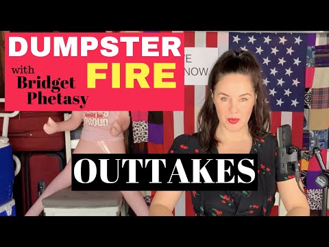 Dumpster Fire 45 - Outtakes