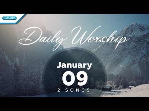 January 9 • Bila Kupandang Hasil KaryaMu - Kuperlukan Juruselamat // Daily Worship