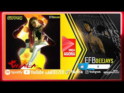 EFB Deejays And Thiala Arlequina - Surreal