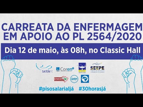 PL2564/20 - Carreata da Enfermagem 12-05-2021