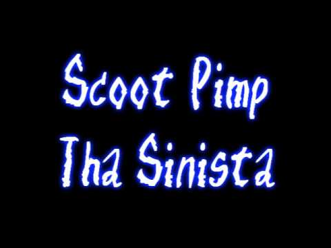 *NEW*Scoot Pimp Tha Sinista- Beware(D&C By Mr.3o3)