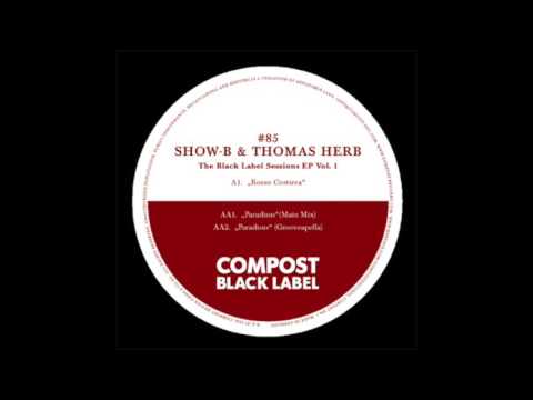 SHOW-B & Thomas Herb - Paradisus (Main Mix)