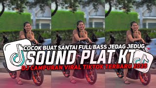 Download lagu DJ PLAT KT BREAKBEAT NONSTOP TERBARU VERSION 2025 AUTO GELENG GELENG JEDAG JEDUG VIRAL TIKTOK🎵 mp3