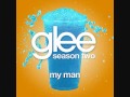 Glee Cast "My Man" 