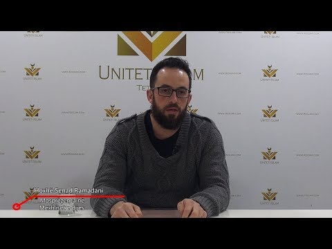 Mosprezenca në mexhliset e dijes || Hoxhë Senad Ramadani
