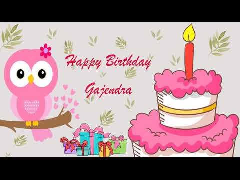 Happy Birthday Gajendra Image Wishes General Video Animation