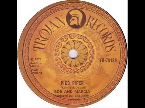 UK New Entry 1971 (100) Bob & Marcia - Pied Piper