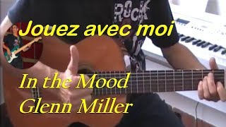 In the Mood  - Glenn Miller - tuto guitare facile + partition