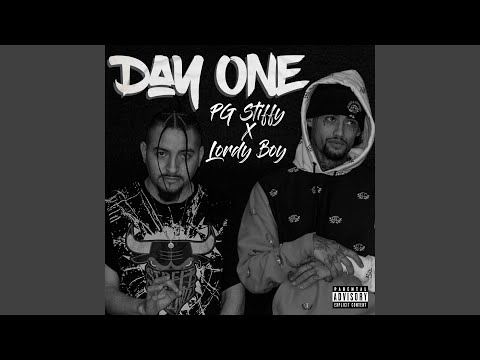 Day One (feat. LordyBoy)