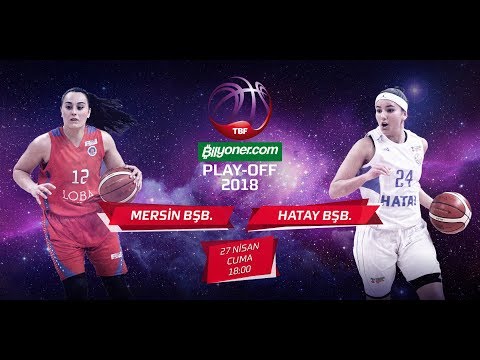 Mersin Bşb - Hatay Bşb Playoff  Çeyrek Final