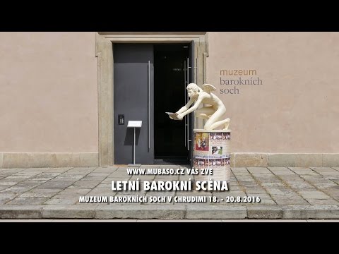 Letní barokní scéna - Muzeum barokních soch Chrudim  - 18., 19. a 20.8.2016