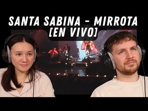 Santa Sabina - Mirrota [En Vivo] REACTION