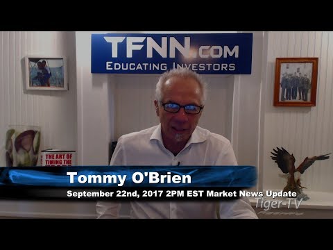 September 22nd 3PM EST Market Update with Tom O'Brien on TFNN