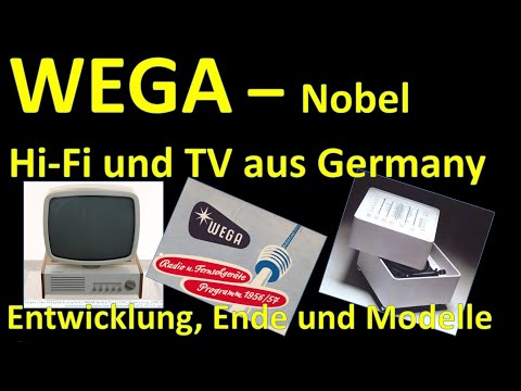 WEGA:   - es war einmal... Hi-Fi, Fernseher und Design MADE IN GERMANY