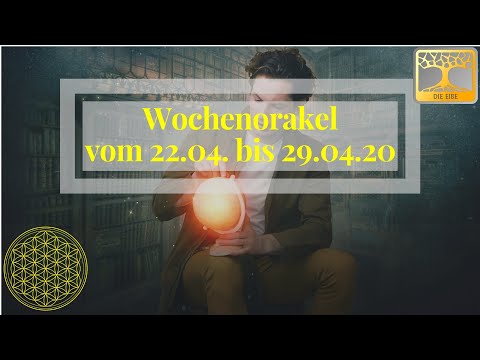 Wochenorakel vom 22.04. bis 29.04.20 / Neumond im Stier