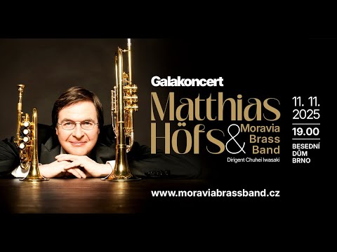 Galakoncert Moravia Brass Band s Matthiasem Höfsem – 11. 11. 2025