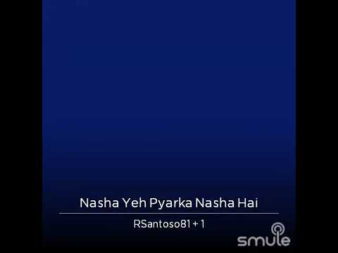 chiluka prakash rao nasha ye pyar ka nasha hain