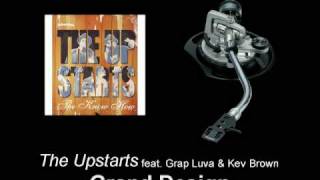 The Upstarts feat. Grap Luva & Kev Brown - Grand Design