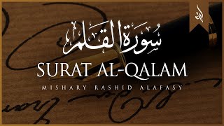 Surat Al-Qalam (The Pen)  Mishary Rashid Alafasy  