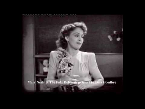 Kiss The Boys Goodbye (1941) - Mary Healy & The Four Debonairs