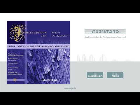 Robert Volkmann - „Sechs Lieder für Männerchor: Abendlied, Opus 30 (Nr.2)“