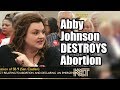 Abby Johnson Of Movie Unplanned DESTROYS Abortion Arguments At Hearing
