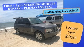 L322 Free and Permanent Steering Column Module Bypass